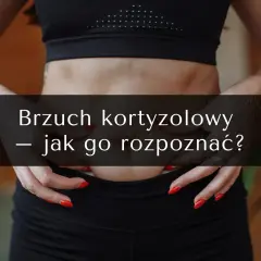 Czy masz brzuch stresowy? Objawy i jak go skutecznie pokonać!